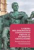 Книга La Roma Del Enigmatico Constantino Frente Al Incipiente Cristianismo
