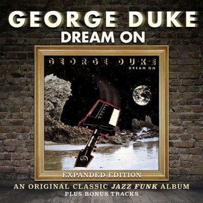 CD Джордж Дьюк Dream On Расширенное издание SMCR5031 SOUL MUSIC 201 UK SoulFunk Б/у