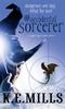 Книга The Accidental Sorcerer : Book 1 of the Rogue Agent Novels