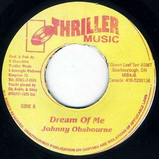 7-дюймовая пластинка JOHNNY OSBOURNE - Dream Of Me NONE Музыка Триллер Ямайка Регги, Ска и Даб Б/У