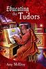 Книга Educating the Tudors