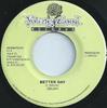 7inch Record ABIJAH / CHRISTOPHER - Better Day / Girls Like You NONE Young Blood Rec 2004 Jamaica Reggae, Ska & Dub Used