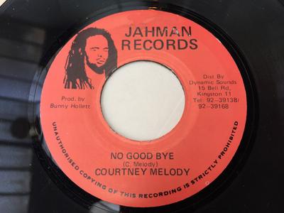 7-дюймовая пластинка COURTNEY MELODY - No Good Bye NONE Jahman Records Ямайка Регги, Ска и Даб Б/У
