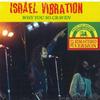 CD ISRAEL VIBRATION - Why You So Craven (2023 Remastered  DGGF0072 Diggers Factory 1991 Europe Reggae, Ska & Dub