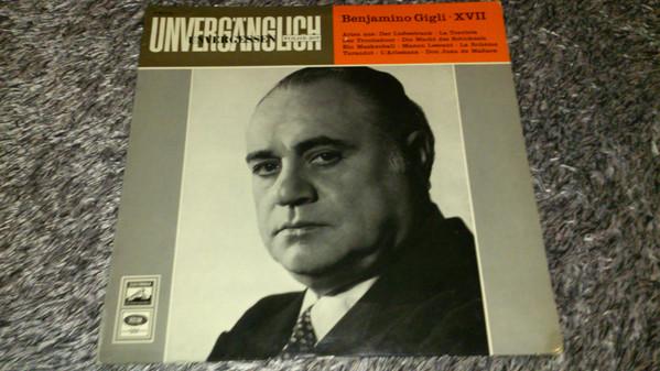 Виниловая пластинка БЕНИАМИНО ДЖИЛЬИ Unverganglich Unvergessen Выпуск 207 E80953 EMI Electrola Германия Классика Б/у