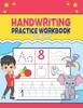 The Handwriting Practice Workbook for Kids Book