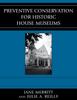 The Preventive Conservation for Historic House Museums Book