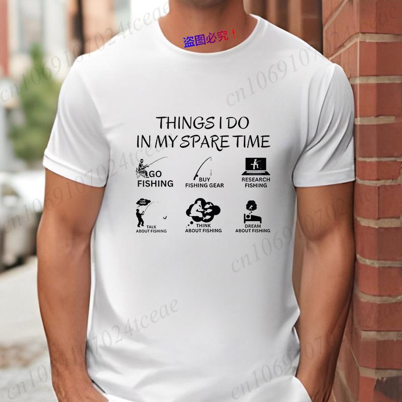 Things I Do In My Spare Time Fishing Graphic Tshirt For Unisex Funny Humorous Angler Printed Short Sleeve Tees For Fishing Lover