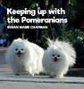 Книга Keeping Up With The Pomeranians