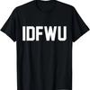 Забавная футболка _IDFWU_