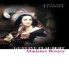 Madame Bovary by Gustave Flaubert Paperback Book 9780007420308