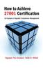 Книга How To Achieve 27001 Certification : An Example of Applied Compliance Management