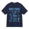 Only Fans Funny T-Shirts Fashion Streetwear Graphic T Shirt Cotton Short Sleeve Humor Pop Tees Unisex Y2k Aesthetic Unisexs Clothes
