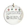 Yousheng Friends Close Christmas Ornaments Acrylic Hanging Plaques with Inspirational Quotes Cute Xmas Gifts for Best Friend