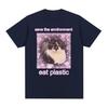 2025 Summer Save The EnvironUnisext Eat Plastic Cute Cat Graphic T Shirt Funny Unisex Women ONeck 100 Pure Cotton Printed Tshirt