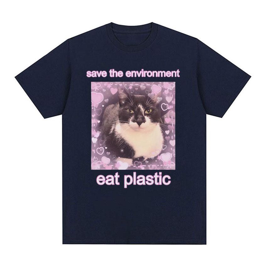2025 Summer Save The EnvironUnisext Eat Plastic Cute Cat Graphic T Shirt Funny Unisex Women ONeck 100 Pure Cotton Printed Tshirt