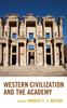 Книга Western Civilization and the Academy