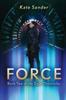 Книга Force : Book Two of the Zoya Chronicles : 2