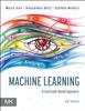 The Machine Learning : A Constraint-Based Approach Book