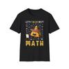 Funny Taco Math Unisex T-Shirt, Taco Lover Gift, Teacher Humor Tee, Foodie