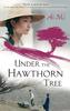 Книга Under The Hawthorn Tree