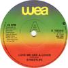 7-дюймовая пластинка STREETLIFE Love Me Like A Lover K18350 WEA 1980 UK Поп Б/у