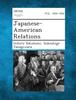 Книга Japanese-American Relations
