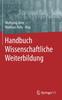 Книга Handbuch Wissenschaftliche Weiterbildung