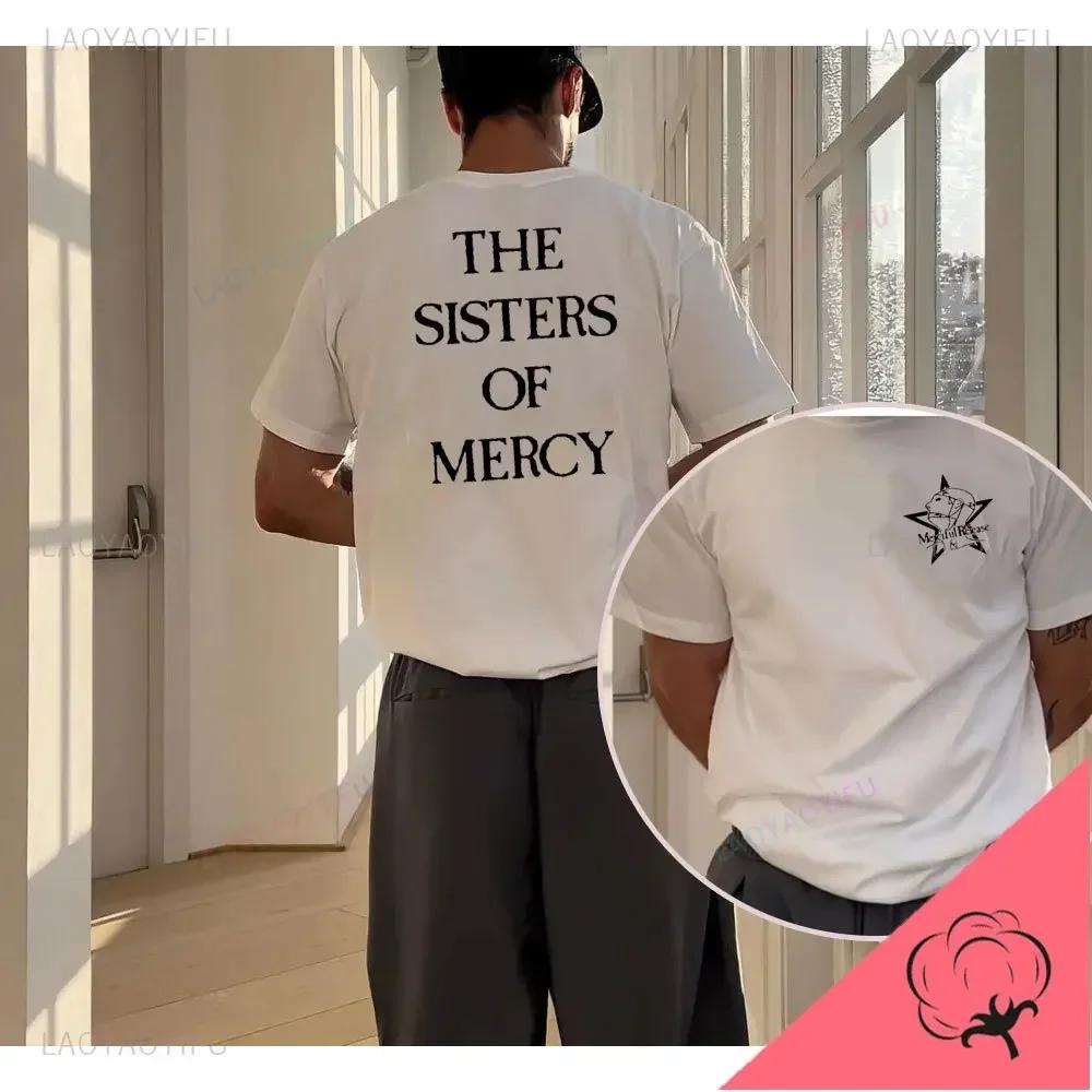 2025 The Sisters of Mercy TShirt Post Punk Goth Rock Band Unisex and Women Tee Hot Sale Short Sleeve O-neck Streetwear Cotoon Tees