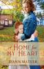 Книга A Home for My Heart