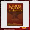 «40 Дней Путешествия в Тишине» – 40-дневное Духовное Пробуждение, 40 Встреч с Богом и Собой, Рождественский и Валентиновский Подарок для Пар