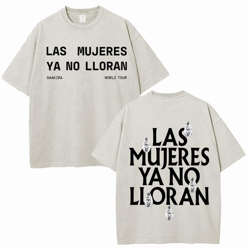 Singer Shakira Las Mujeres Ya No Lloran World Tour Tshirts Mens Hip Hop Tshirt Vintage Washed Summer Oversized Cozy Tee Shirt