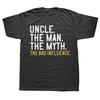 Funny Uncle The Man The Myth The Bad Influence T Shirts Summer Graphic Cotton Streetwear Birthday Gifts T-shirt