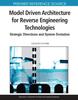 Книга Model Driven Architecture For Reverse Engineering Technologies : Strategic Directions and System Evolution