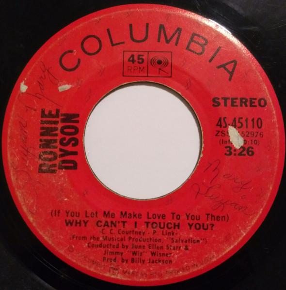 7inch Record RONNIE DYSON - (If You Let Me Make Love To You The 4S45110 Columbia 1970 US Soul/Funk Used