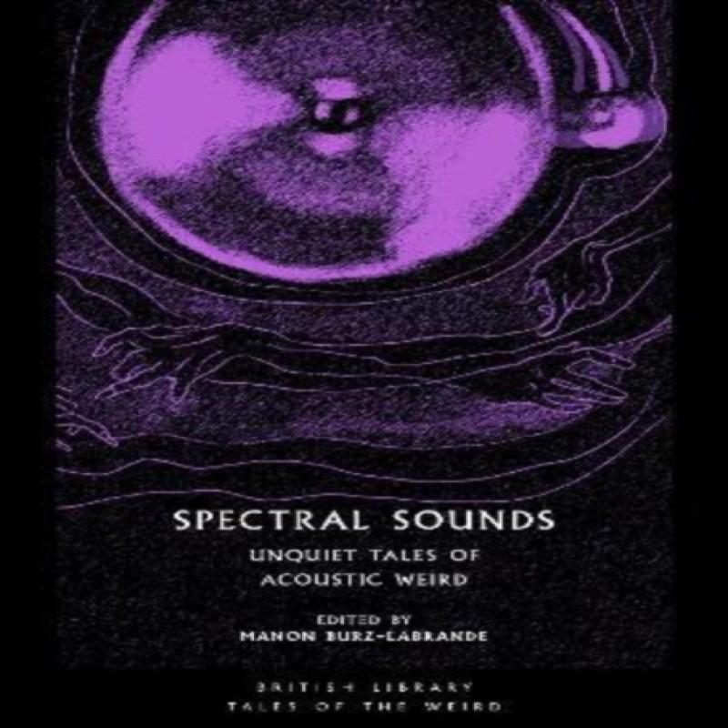Spectral Sounds Paperback Book 9780712354172