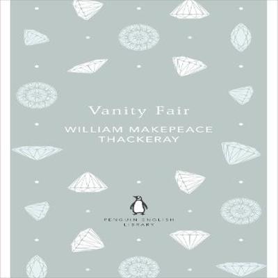 Vanity Fair by William Makepeace Thackeray Paperback Book 9780141199641