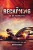 Книга The Reckoning : The Day Australia Fell: The Unforeseen Series Book One : 1