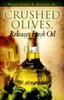 The Crushed Olives, Releases Fresh Oil Book