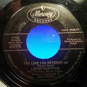 7inch Record LEROY VAN DYKE The Life You Offered Me 71988 Mercury 1962 US Pop Used