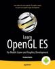 Книга Learn OpenGL ES : For Mobile Game and Graphics Development
