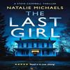 The Last Girl by Natalie Michaels Paperback Book 9781036705183