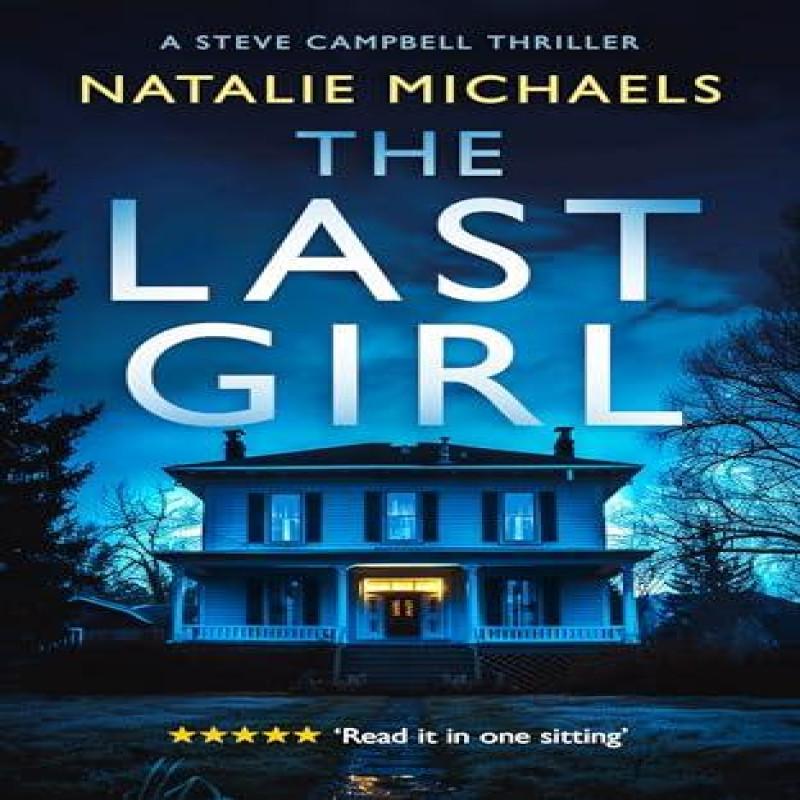 The Last Girl by Natalie Michaels Paperback Book 9781036705183