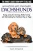 Книга Dachshunds The Owners Guide From Puppy To Old Age Choosing Caring For Groom by Alex Seymour - Paperback