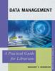 The Data Management : A Practical Guide for Librarians Book