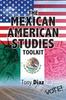 Книга The Mexican American Studies Toolkit