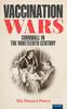 Книга Vaccination Wars : Cornwall In the Nineteenth Century
