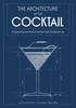 Книга The Architecture of the Cocktail : Constructing the Perfect Cocktail from the Bottom Up