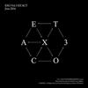 [K-POP] EXO 3rd Album - EX'ACT (CHINESE VER.)