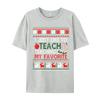 I Just Like To Teach Teaching Is My Favorite Christmas Ugly T-Shirts Tees Cheap Print Short Sleeve Premium Cotton